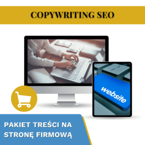 Copywriting SEO na stronę internetową kompleksowa usługa