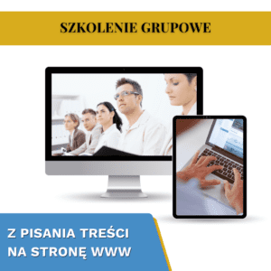 Jak pisać treści, które sprzedają - szkolenie grupowe