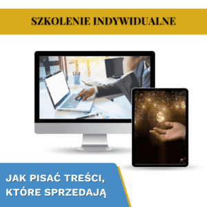 Jak pisać treści, które sprzedają - szkolenie indywidualne